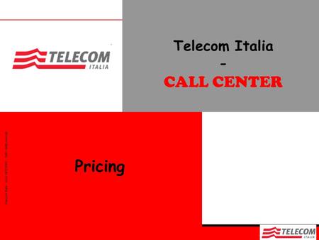 Telecom Italia - CALL CENTER