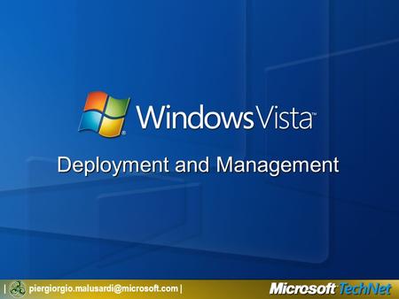 Deployment and Management
