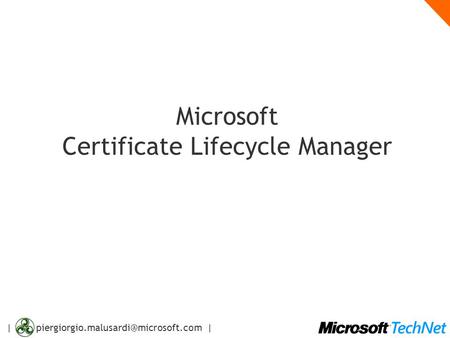 | | Microsoft Certificate Lifecycle Manager.