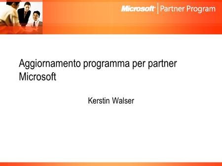 Aggiornamento programma per partner Microsoft Kerstin Walser.