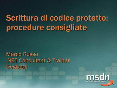 Scrittura di codice protetto: procedure consigliate