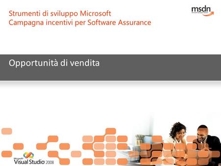 Strumenti di sviluppo Microsoft Campagna incentivi per Software Assurance Opportunità di vendita.