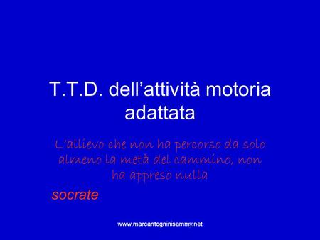 T.T.D. dell’attività motoria adattata