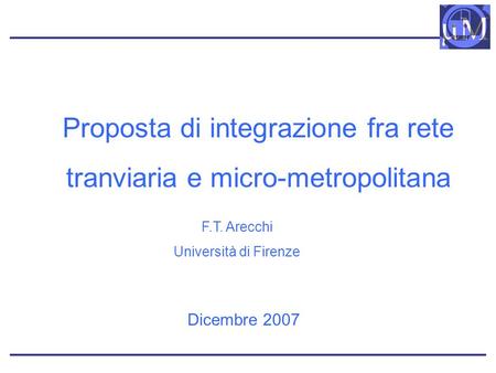 Proposta di integrazione fra rete tranviaria e micro-metropolitana