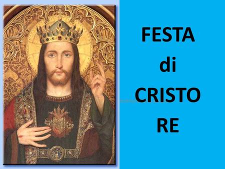 FESTA di CRISTO RE 20/11/12.