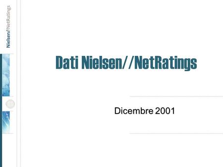 Dati Nielsen//NetRatings