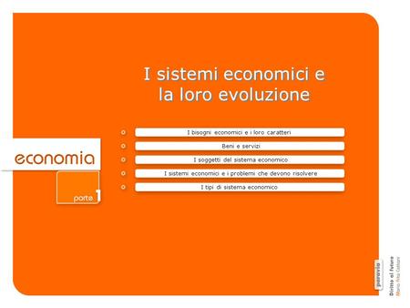 I sistemi economici e la loro evoluzione