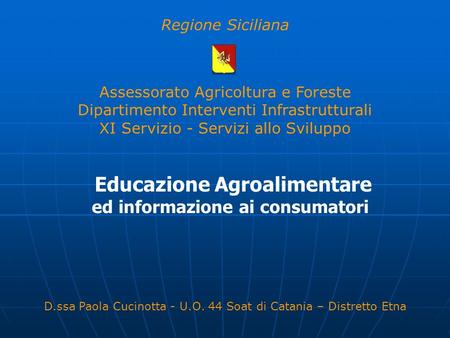 Educazione Agroalimentare ed informazione ai consumatori