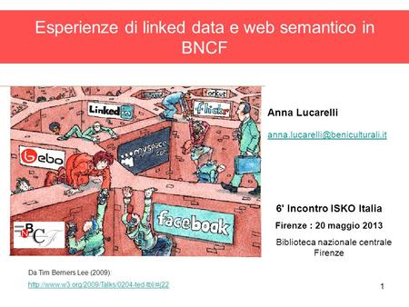 Esperienze di linked data e web semantico in BNCF