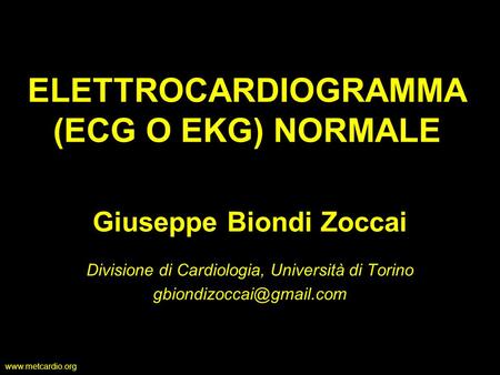 ELETTROCARDIOGRAMMA (ECG O EKG) NORMALE