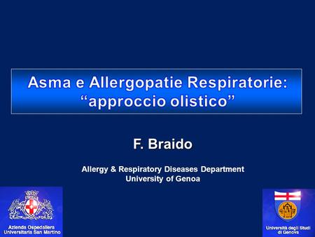Asma e Allergopatie Respiratorie: “approccio olistico”