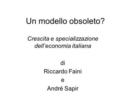 Crescita e specializzazione dell’economia italiana