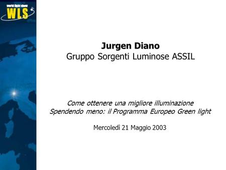 Gruppo Sorgenti Luminose ASSIL
