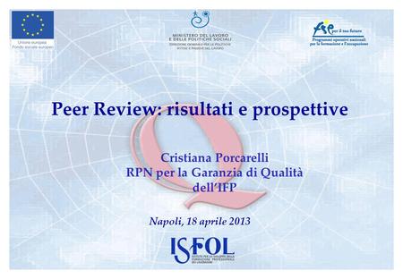 Peer Review: risultati e prospettive