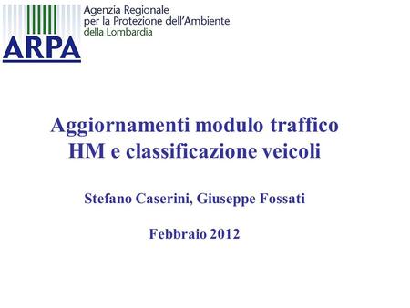 Aggiornamenti modulo traffico HM e classificazione veicoli