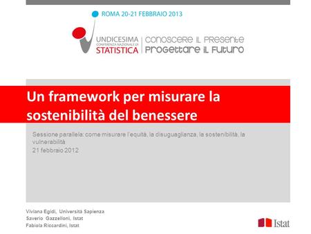 Un framework per misurare la sostenibilità del benessere