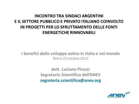 I benefici dello sviluppo eolico in Italia e nel mondo
