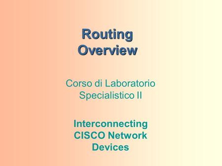 Interconnecting CISCO Network Devices