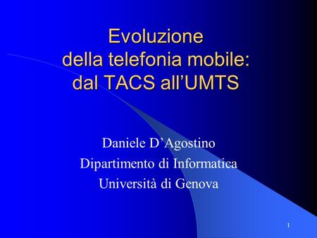 Evoluzione della telefonia mobile: dal TACS all’UMTS