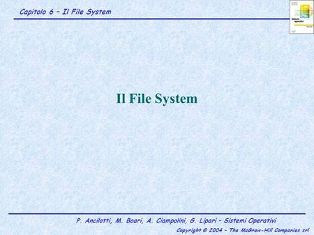 Il File System.