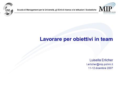 Lavorare per obiettivi in team