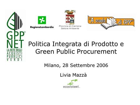 Politica Integrata di Prodotto e Green Public Procurement