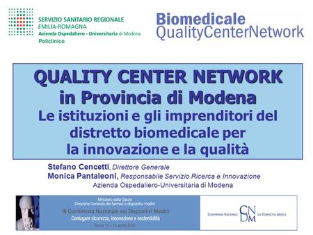 QUALITY CENTER NETWORK in Provincia di Modena
