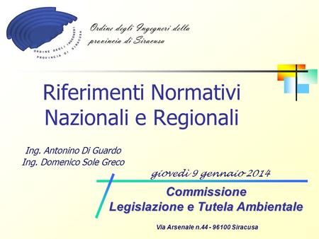 Riferimenti Normativi Nazionali e Regionali