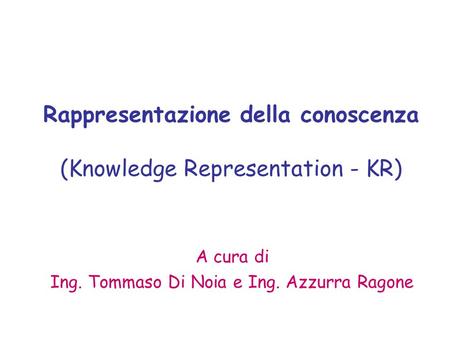 Rappresentazione della conoscenza (Knowledge Representation - KR)