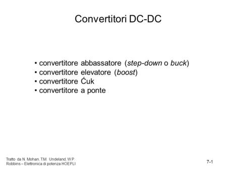 Convertitori DC-DC convertitore abbassatore (step-down o buck)
