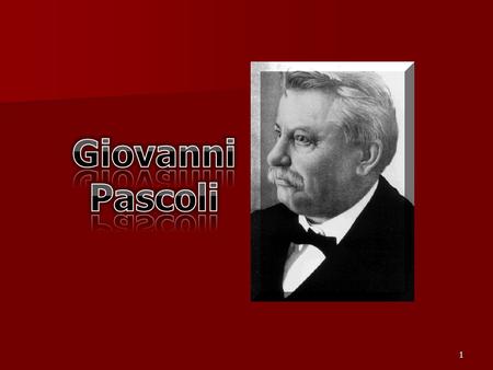 Giovanni Pascoli.