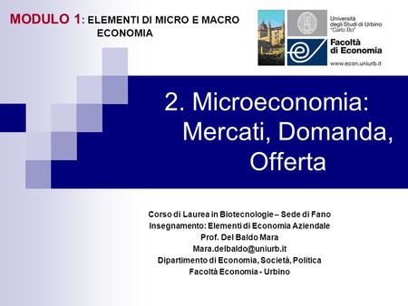 2. Microeconomia: Mercati, Domanda, Offerta