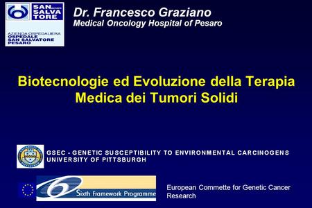 Biotecnologie ed Evoluzione della Terapia Medica dei Tumori Solidi