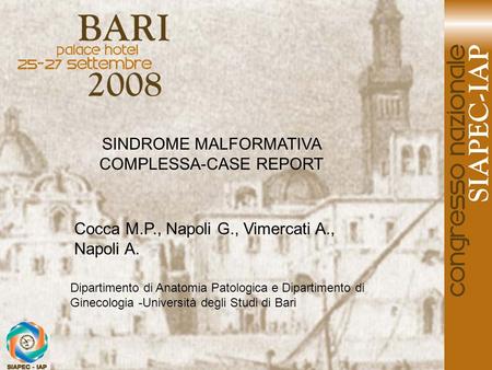 SINDROME MALFORMATIVA COMPLESSA-CASE REPORT