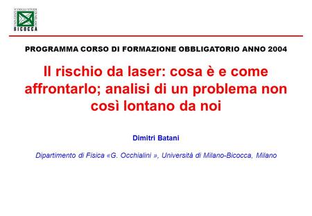 PROGRAMMA CORSO DI FORMAZIONE OBBLIGATORIO ANNO 2004
