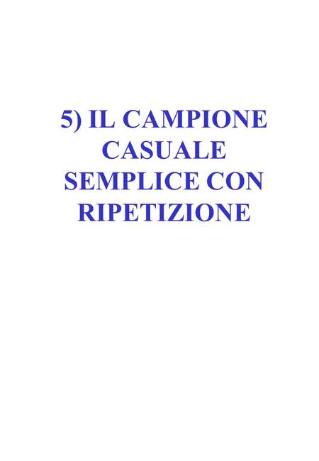 5) IL CAMPIONE CASUALE SEMPLICE CON RIPETIZIONE