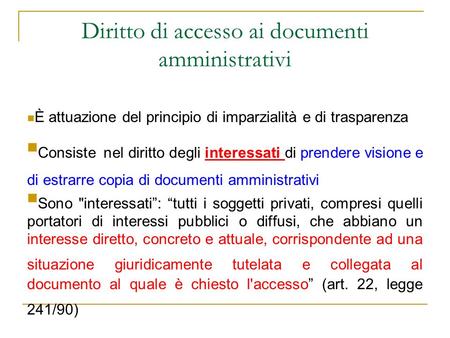 Diritto di accesso ai documenti amministrativi