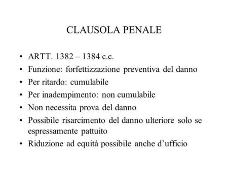 CLAUSOLA PENALE ARTT – 1384 c.c.
