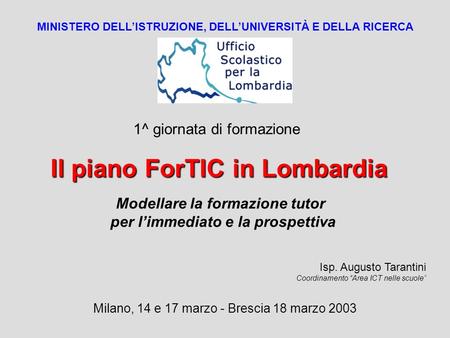 Il piano ForTIC in Lombardia