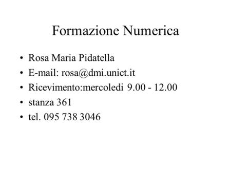 Formazione Numerica Rosa Maria Pidatella