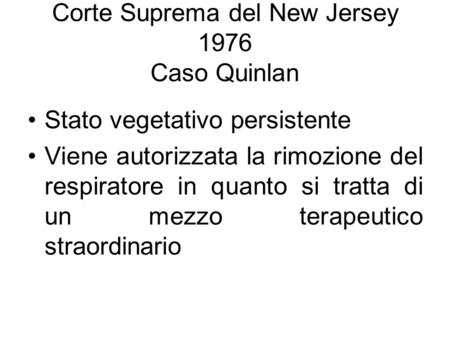 Corte Suprema del New Jersey 1976 Caso Quinlan