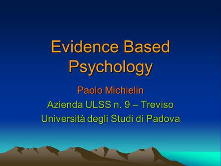 Evidence Based Psychology