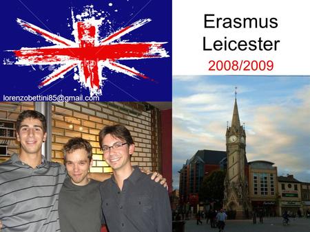 Erasmus Leicester 2008/2009