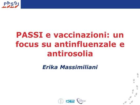 PASSI e vaccinazioni: un focus su antinfluenzale e antirosolia