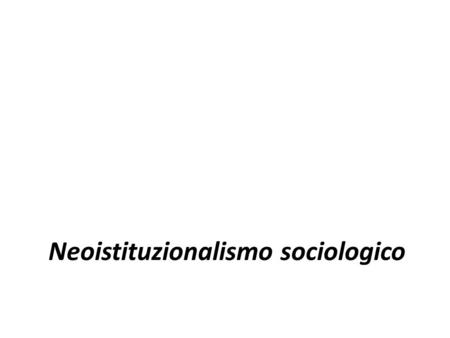 Neoistituzionalismo sociologico