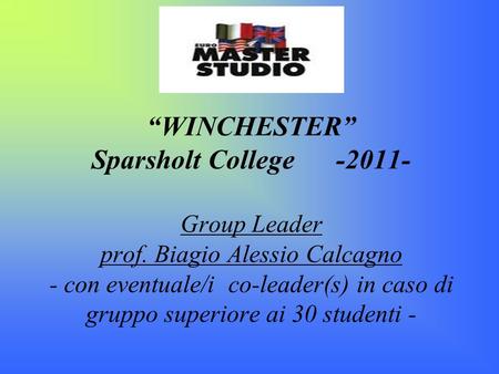 “WINCHESTER” Sparsholt College Group Leader prof