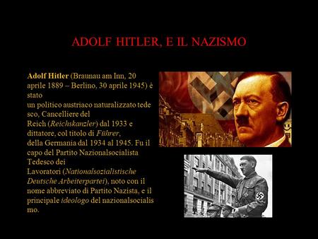 ADOLF HITLER, E IL NAZISMO