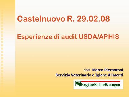 Castelnuovo R Esperienze di audit USDA/APHIS