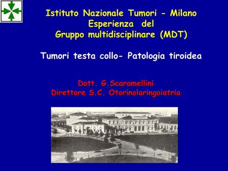 Dott. G.Scaramellini Direttore S.C. Otorinolaringoiatria