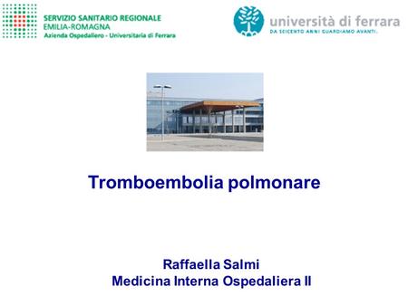 Tromboembolia polmonare Medicina Interna Ospedaliera II
